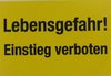 Aufkleber Text "Einstieg verboten - Lebensgefahr", 100 x 150 mm
